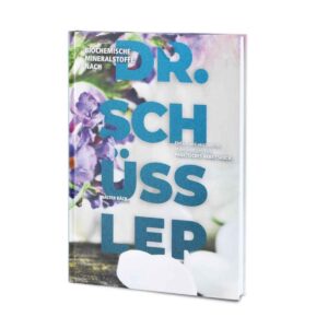 BIOCHEMISCHE Mineralstoffe Dr.Schüssler von W.Käch